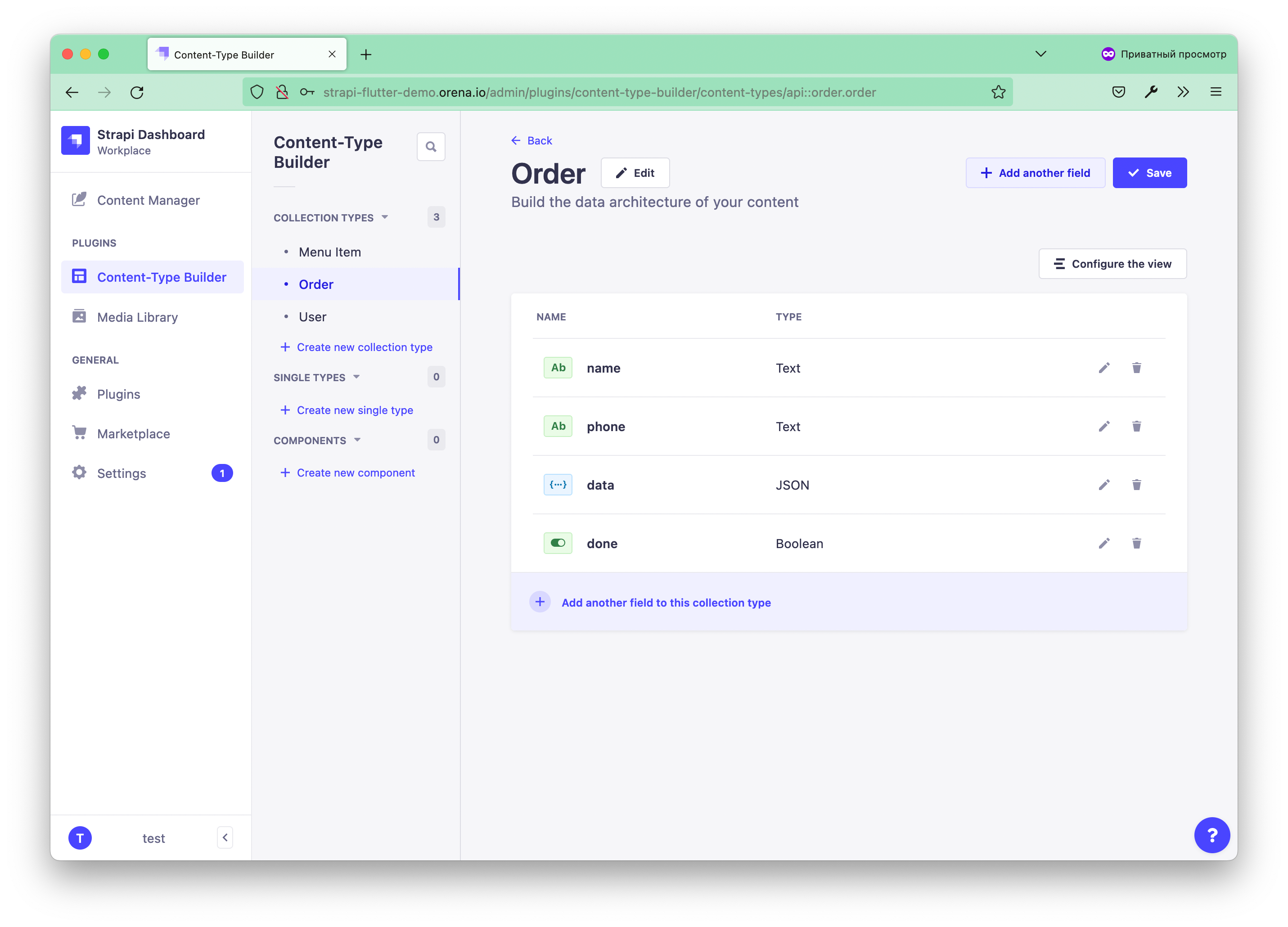 Create an "Order" collection type with "text name", "text phone", "JSON data" and "boolean done" fields